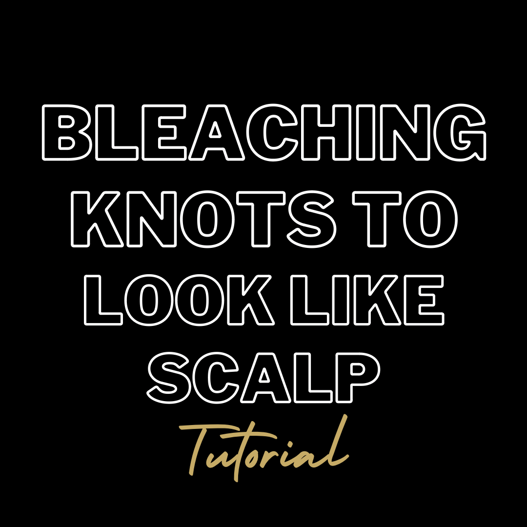 How To Bleach Knots On Lace